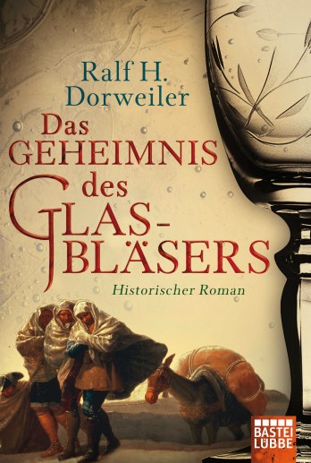 978-3-404-17627-4-Dorweiler-Das-Geheimnis-des-Glasblaesers-org.jpg